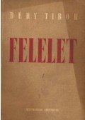 Déry Tibor - Felelet