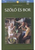 Prohászka Ferenc - Szőlő és bor