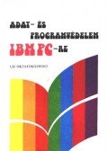 Ráth György - Adat- és programvédelem IBM PC-re