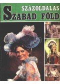Eck Gyula,Söptei János - Százoldalas Szabad föld 1985. tavasz