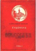 Juhász Antal - A Móra Ferenc Múzeum évkönyve - 1986-1