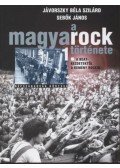 Sebők János,Jávorszky Béla Szilárd - A magyarock története 1.