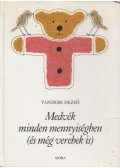 Tandori Dezső - Medvék minden mennyiségben