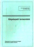 Csirmaz Antal - Gépészeti ismeretek