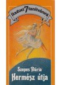 Szepes Mária - Hermész útja