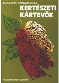 Sáringer Gyula,Balás Géza - Kertészeti kártevők