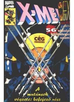 Claremont, Chris, Byrne, John, Austin, Terry, Silvestri, Marc, Green, Dan - X-Men 1995/1. 22. szám Claremont, Chris, Byrne, John, Austin, Terry, Silvestri, Marc, Green, Dan - X-Men 1995/1. 22. szám, Budapest 1995 antikvár könyv