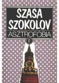 Szokolov, Szasa - Asztrofóbia