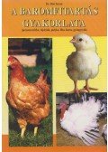 Böő István - A baromfitartás gyakorlata