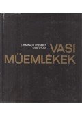 Kiss Gyula,C. Harrach Erzsébet - Vasi műemlékek