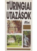 Lindner László - Türingiai utazások