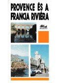 Pálfy József,Lindner László - Provence és a francia Riviéra