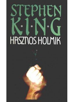 Stephen King - Hasznos holmik Stephen King - Hasznos holmik, Budapest 1994 antikvár könyv