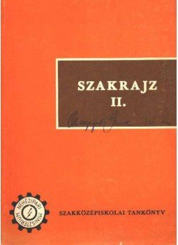 Czelecz Ferenc - Szakrajz II. Czelecz Ferenc - Szakrajz II., Budapest 1976 antikvár könyv