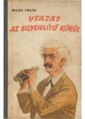 Twain, Mark - Utazás az Egyenlítő körül
