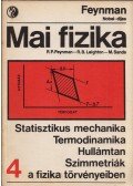 Sands, M.,Leighton, R. B.,Richard P. Feynman - Mai fizika 4.