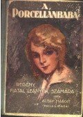 Altay Margit - A Porcellánbaba