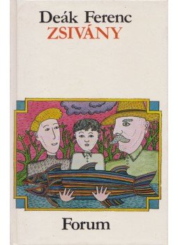 Deák Ferenc - Zsivány
