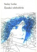 Szalay Lenke - Éjszakai telefonhívás