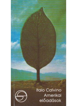 Italo Calvino - Amerikai előadások Italo Calvino - Amerikai előadások, Budapest 1998 antikvár könyv