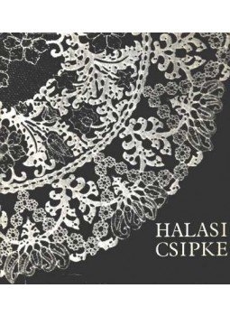 Janó Ákos, Vorák József - Halasi csipke Janó Ákos, Vorák József - Halasi csipke, Kiskunhalas 1969 antikvár könyv