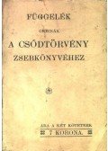 Grecsák Károly - Függelék a csődtörvény zsebkönyvéhez