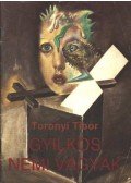 Toronyi Tibor - Gyilkos nemi vágyak
