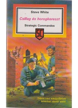 White, Steve - Csillag és horogkereszt White, Steve - Csillag és horogkereszt, Debrecen 1992 antikvár könyv