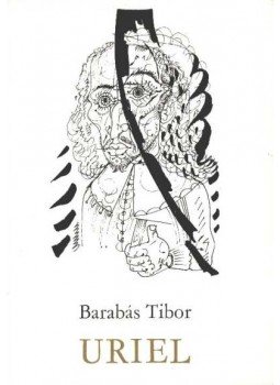 Barabás Tibor - Uriel Barabás Tibor - Uriel, Budapest 1974 antikvár könyv