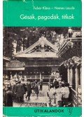Fehér Klára,Nemes László - Gésák, pagodák, titkok