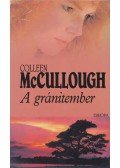 McCullough, Collen - A gránitember