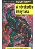 Gray, Colin - A növekedés irányítása