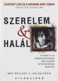 Wallace, Max,Halperin, Ian - Szerelem & halál