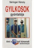 Sáringer Károly - Gyilkosok gyóntatója