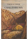 Takács Tibor - Csalánruha