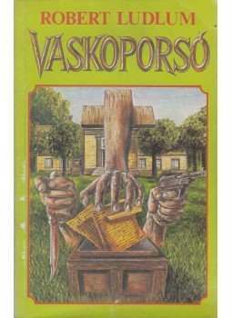 Robert Ludlum - Vaskoporsó Robert Ludlum - Vaskoporsó, Budapest 1990 antikvár könyv