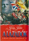 Jakes, John - A lázadók