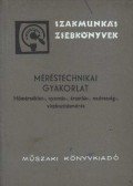 Hargittay Emil - Méréstechnikai gyakorlat