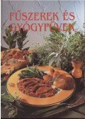 Renate Kissel - Fűszerek és gyógyfüvek
