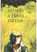 Alexandre Dumas - A jávai orvos