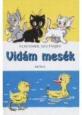 Vlagyimir Grigorjevics Szutyejev - Vidám mesék