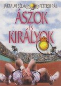 Peterdi Pál,Jákfalvi Béla - Ászok és királyok