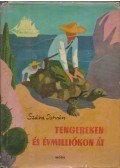 Száva István - Tengereken és évmilliókon át