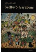 Kósa Csaba - Szélfúvó Garabonc