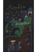 Zulfikarov, Timur - Naszreddin Hodzsa első szerelme