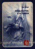 Sági Margit - Döglegyek a ködben