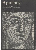Apuleius - A mágiáról / Virágoskert