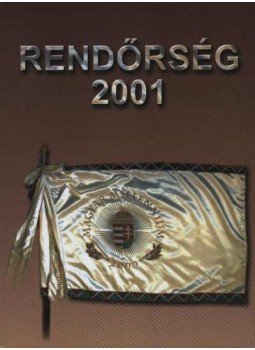 Dutka Antal dr. - Rendőrség 2001 Dutka Antal dr. - Rendőrség 2001, Budapest 2002 antikvár könyv