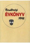 Dr. Csányi Klára (szerk.) - Rendőrségi évkönyv 1993