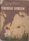 Győry Dezső - Vérehulló szerelem